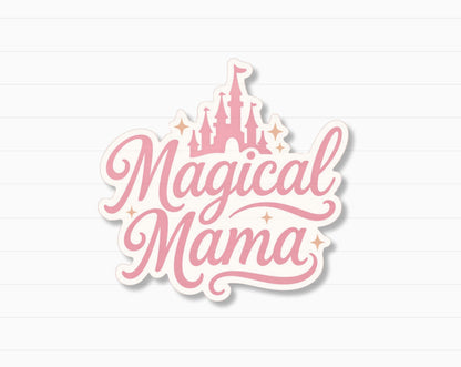 Magical Mama Sticker