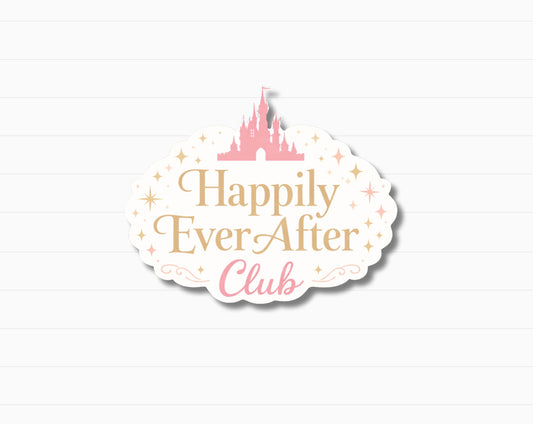 Happily Ever After Club Sticker