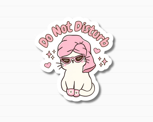Do Not Disturb Cat Sticker | Cute Self Care Cat Sticker | Introvert Humor Sticker