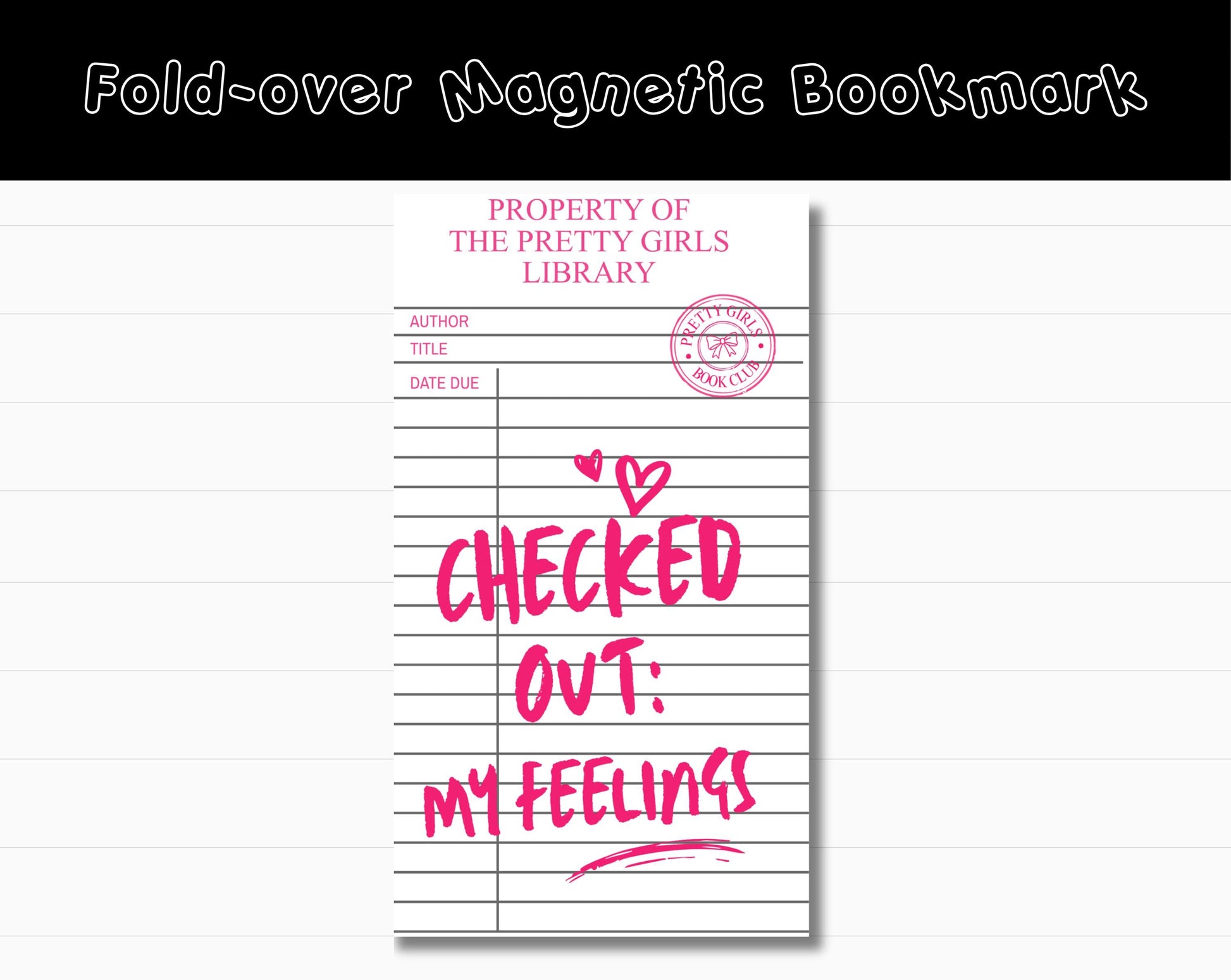 Library Card Bookmark | “Checked Out”