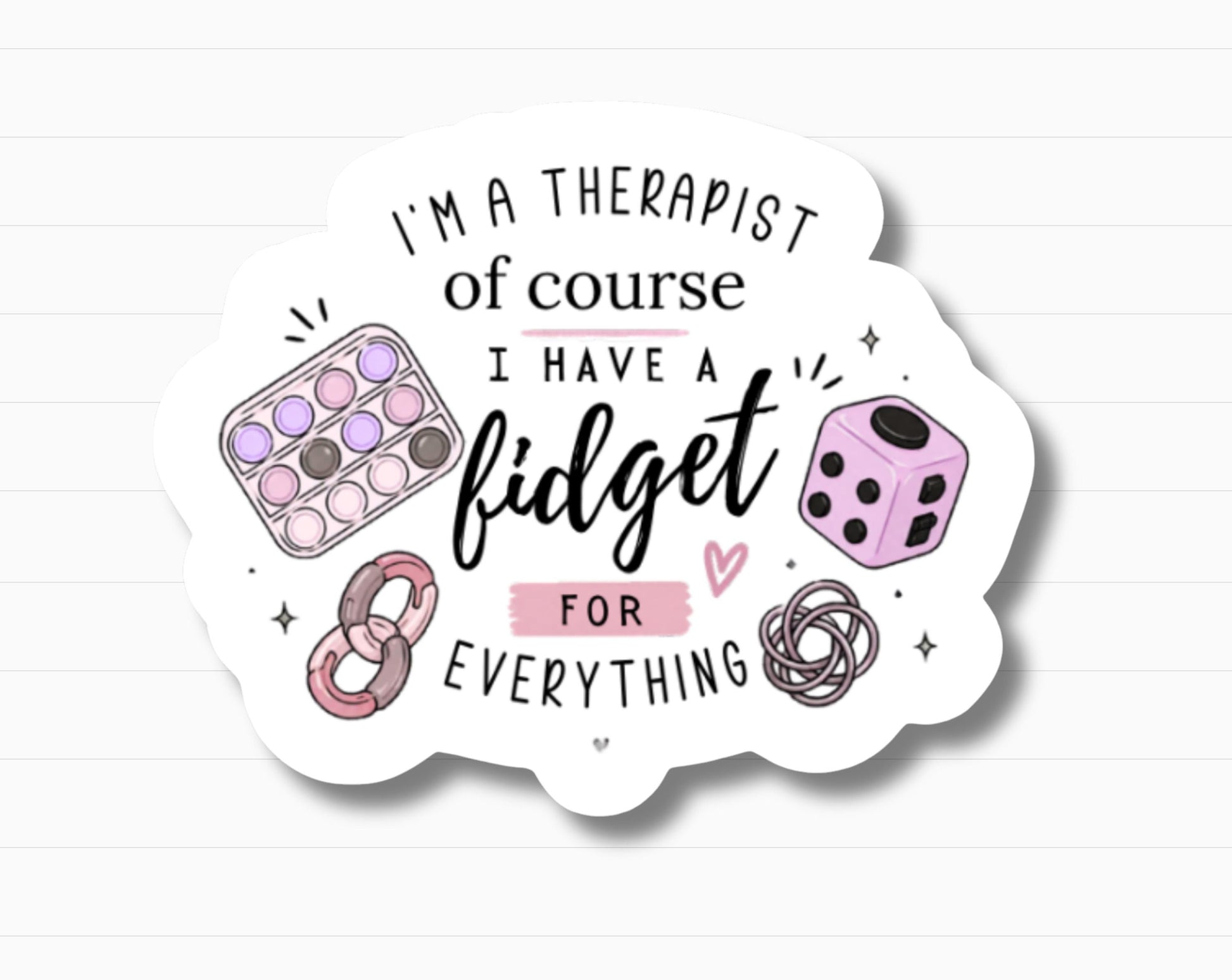 Therapist Fidget Sticker