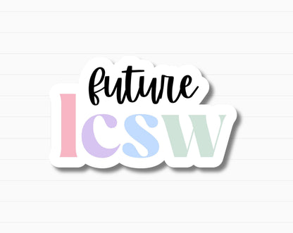 Future LCSW Sticker | Holographic Option