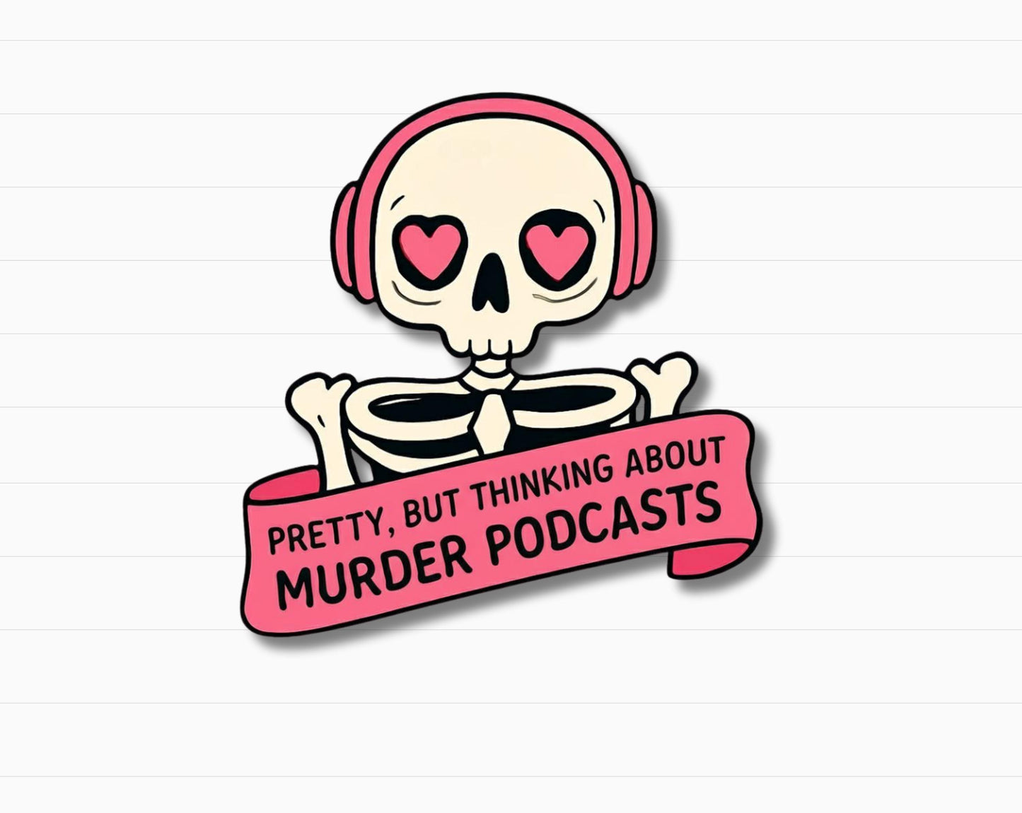True Crime Podcast Sticker