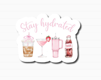 Stay Hydrated Sticker