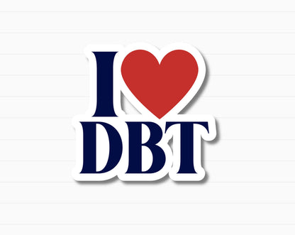 I Love DBT Sticker