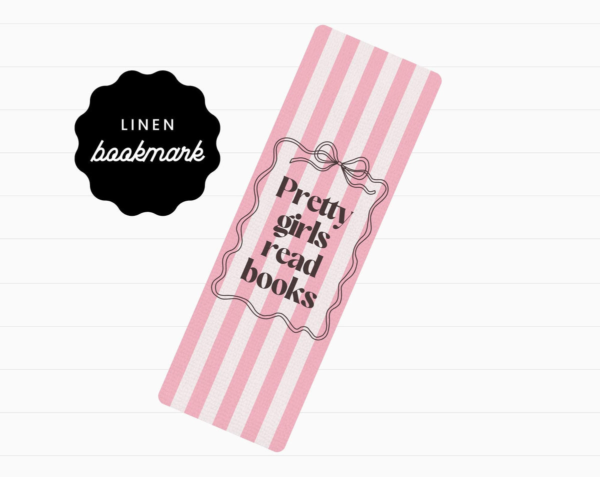 Pretty Girls Read Books Linen Bookmark