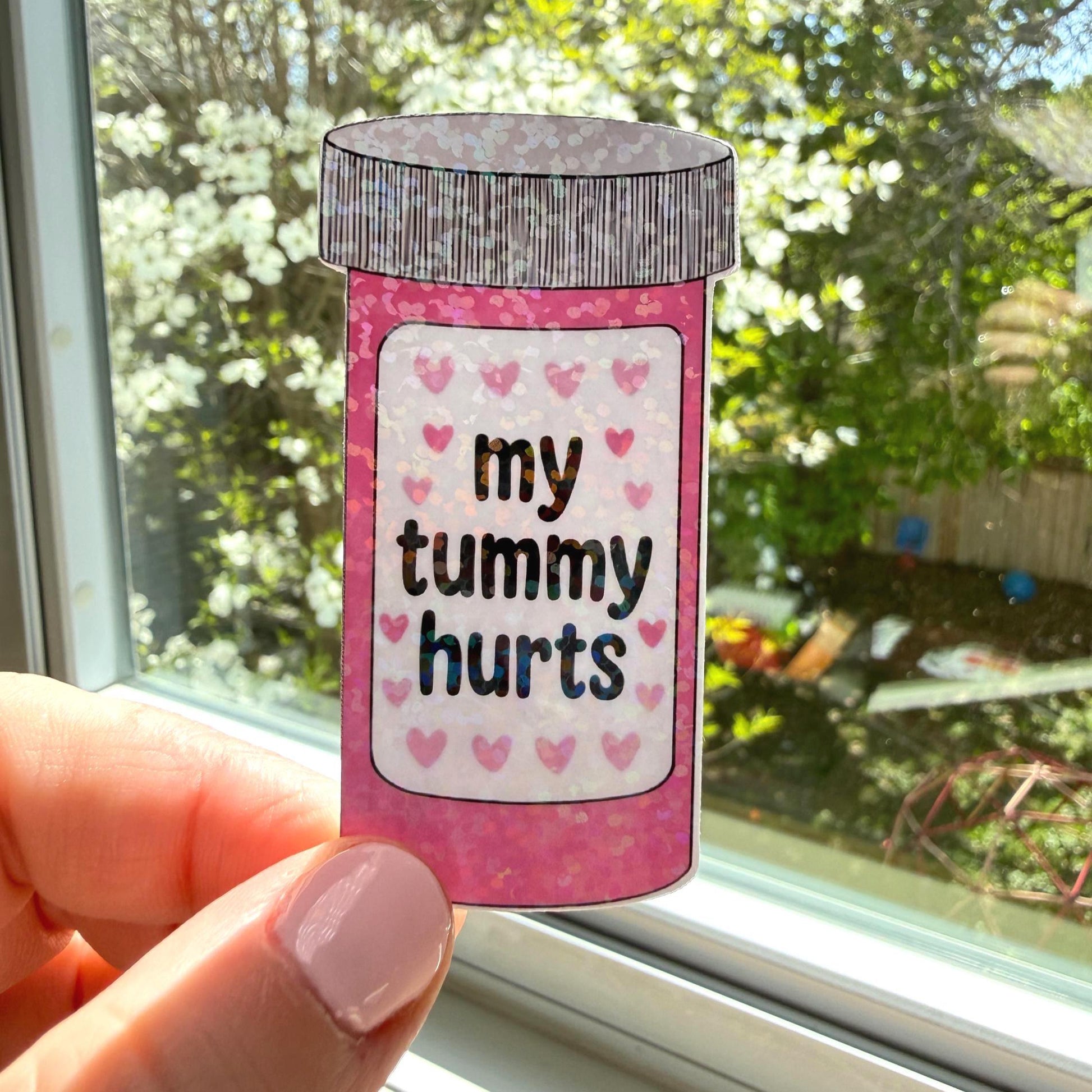 My Tummy Hurts Sticker | Holographic Option