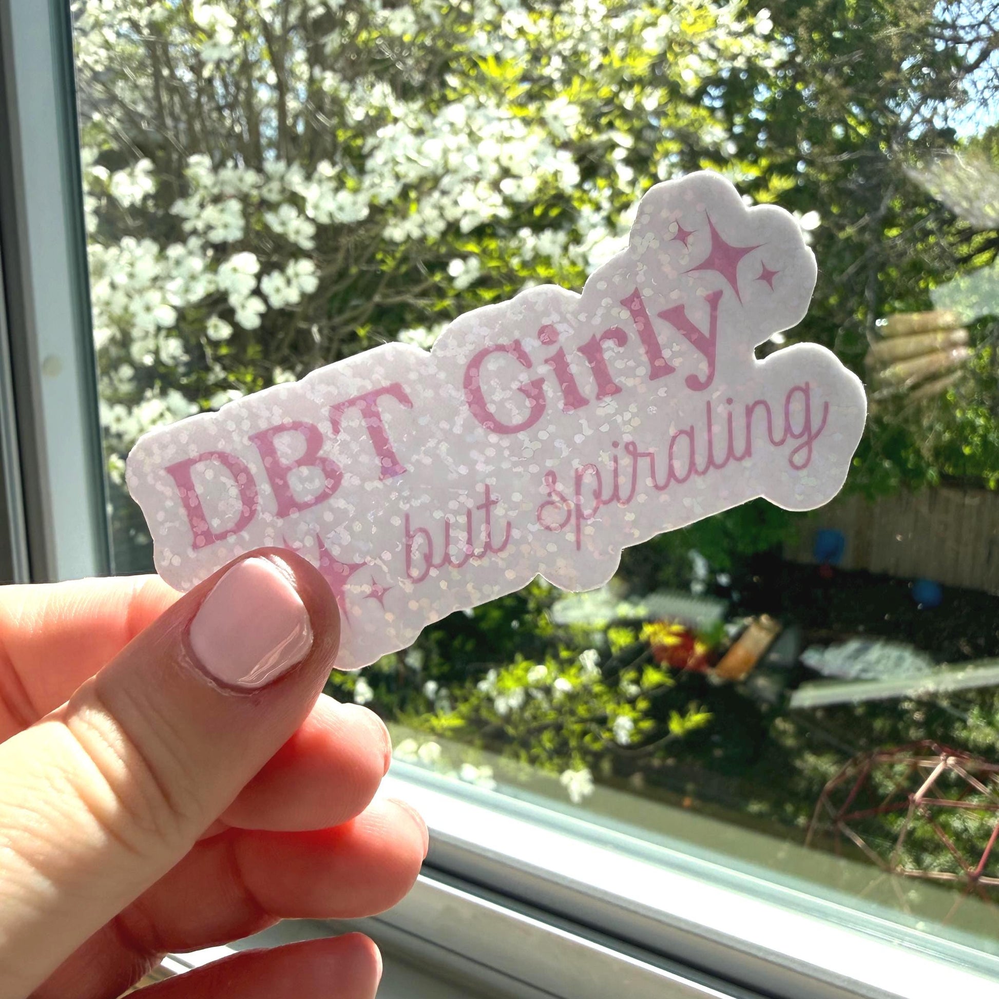 DBT Girly but Spiraling Sticker