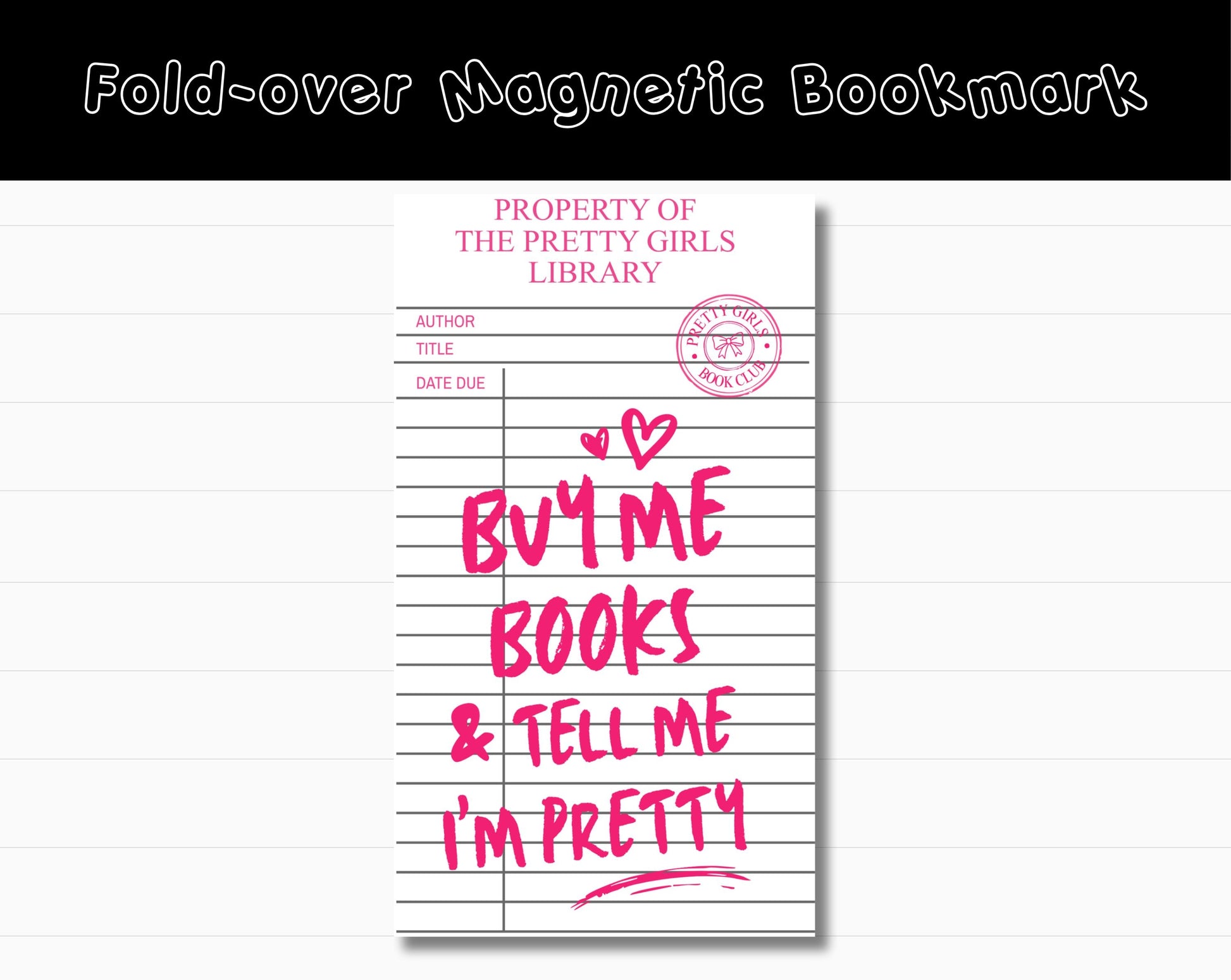Pretty Girls Library Magnetic Bookmark