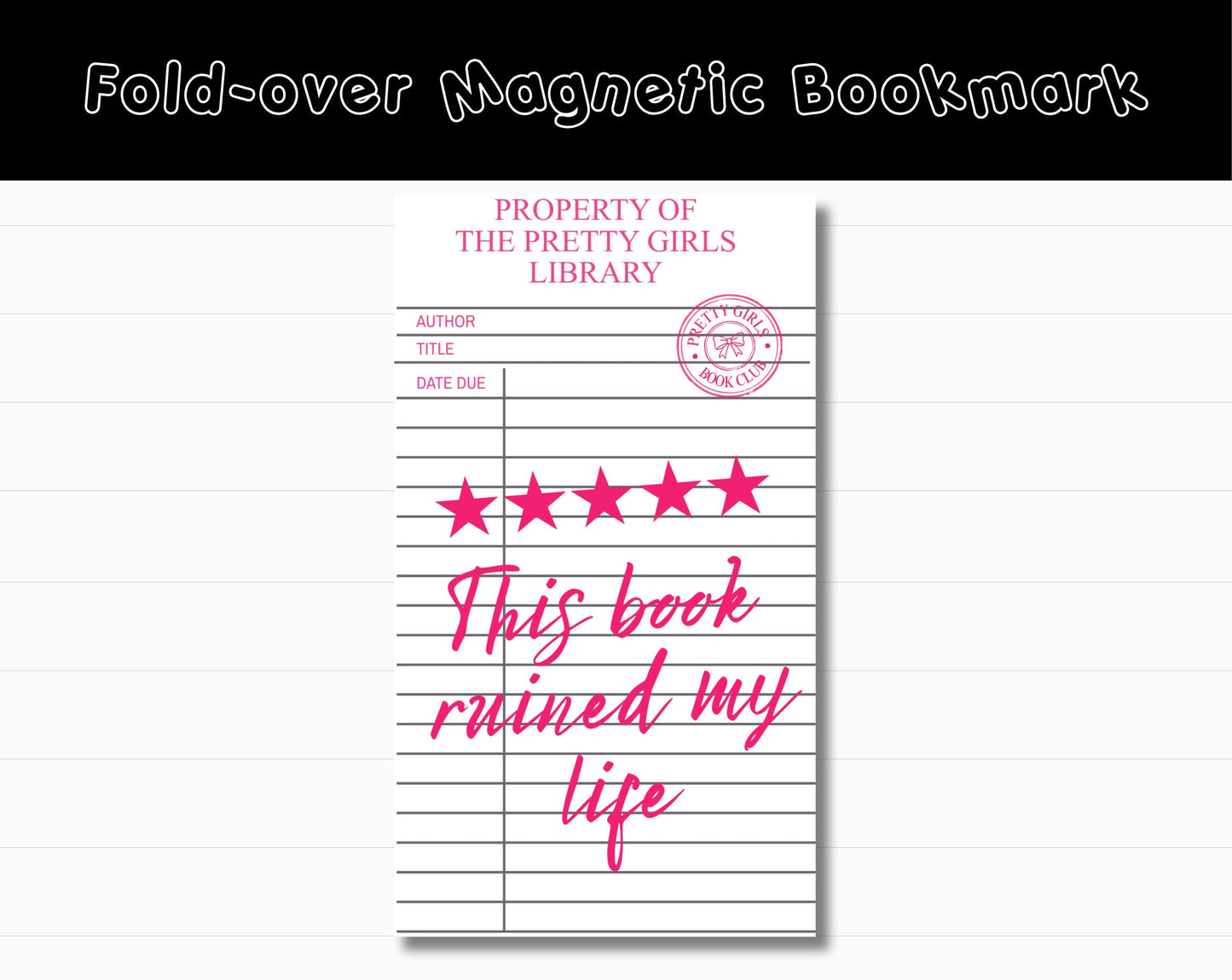 Library Card Bookmark | “5 Stars, This Book Ruined My Life”