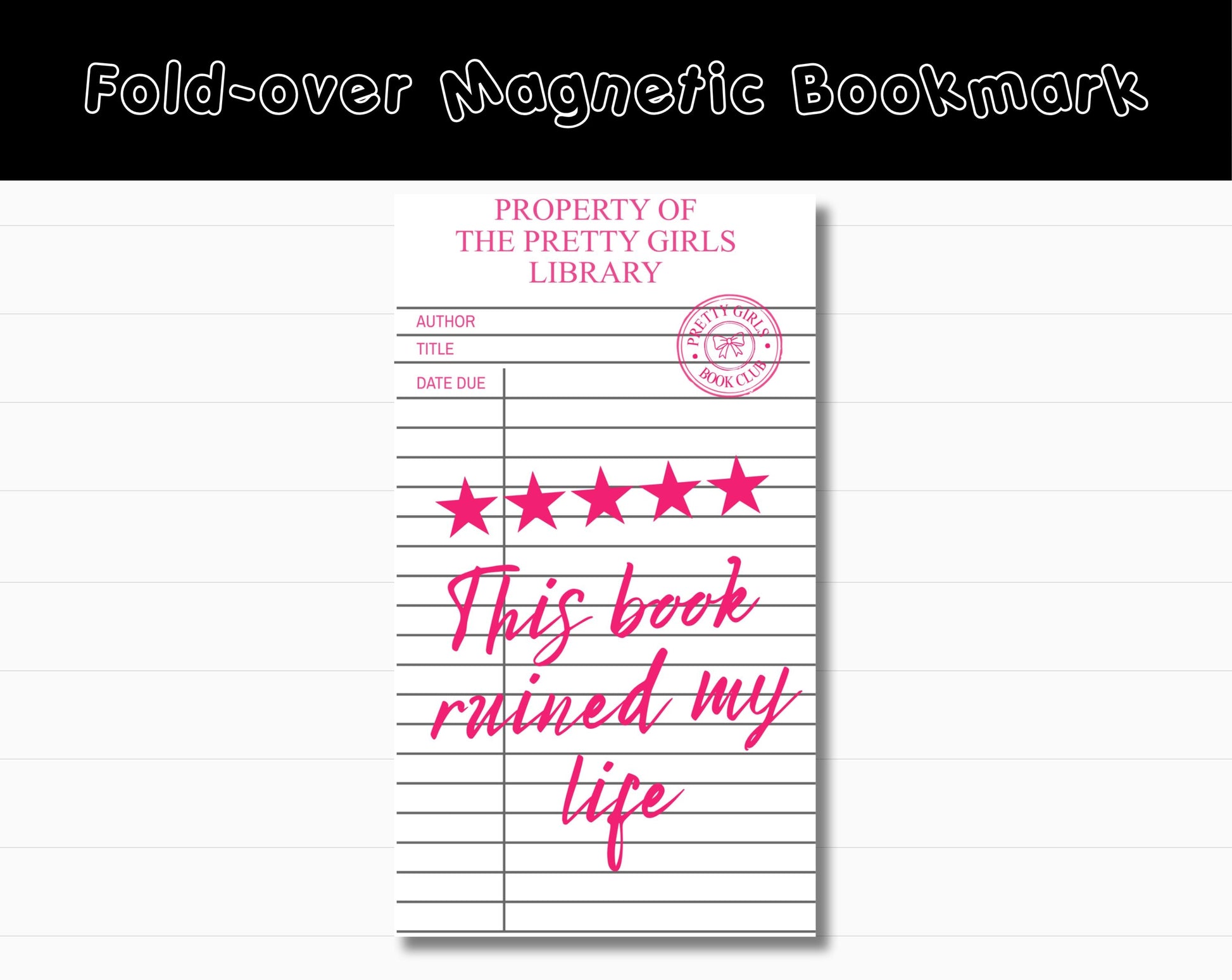 Library Card Bookmark | “5 Stars, This Book Ruined My Life”