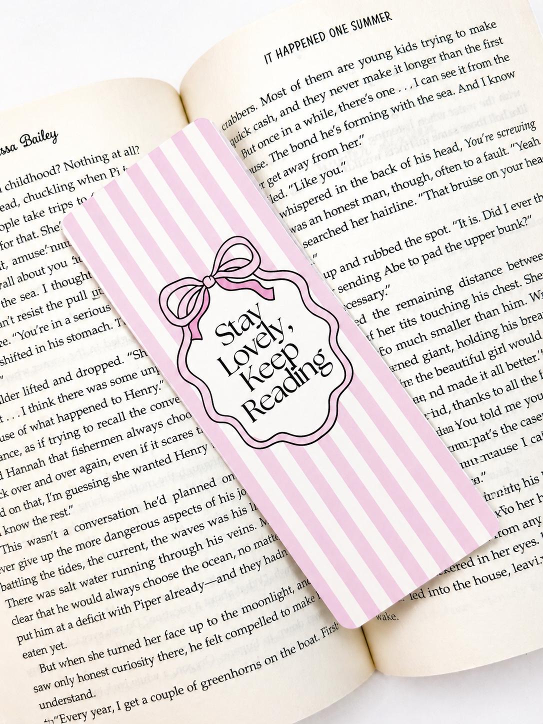 Stay Lovely Keep Reading Bookmark