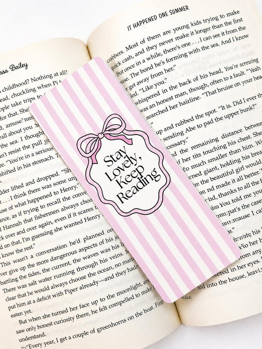 Stay Lovely Keep Reading Bookmark