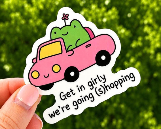 Get In Girly Going Shopping Sticker