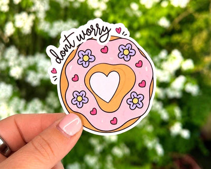 Don't Worry Donut Sticker
