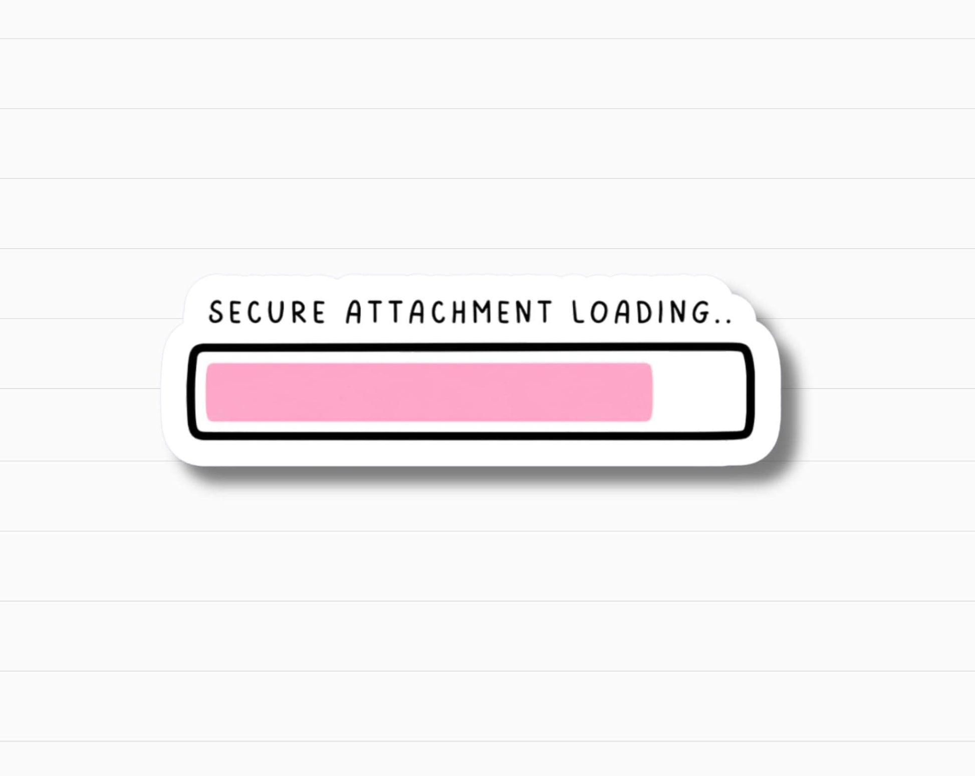 Secure Attachment Loading Sticker