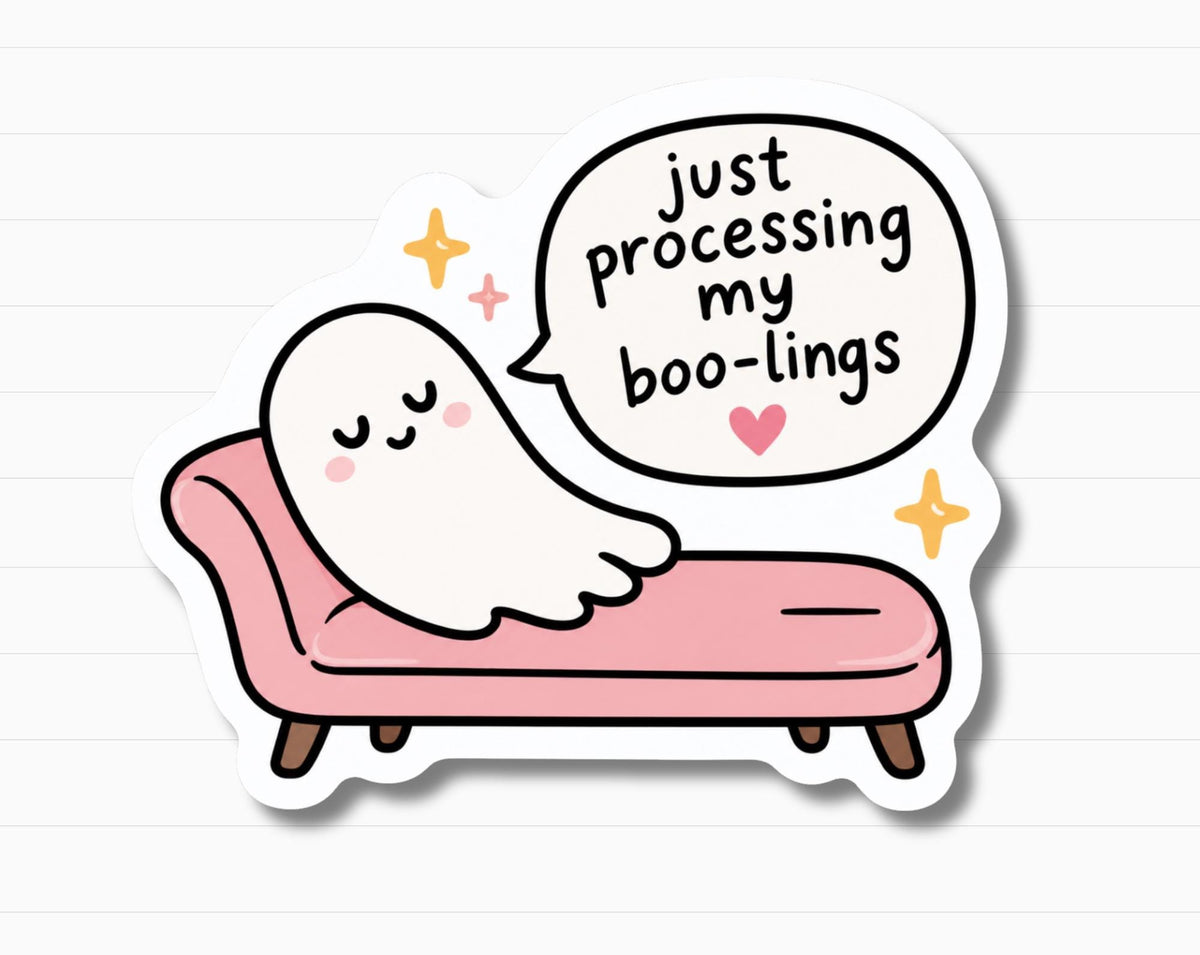 Just Processing My Boo-lings Sticker