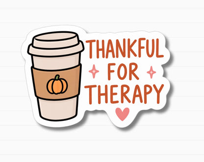 Thankful for Therapy Sticker