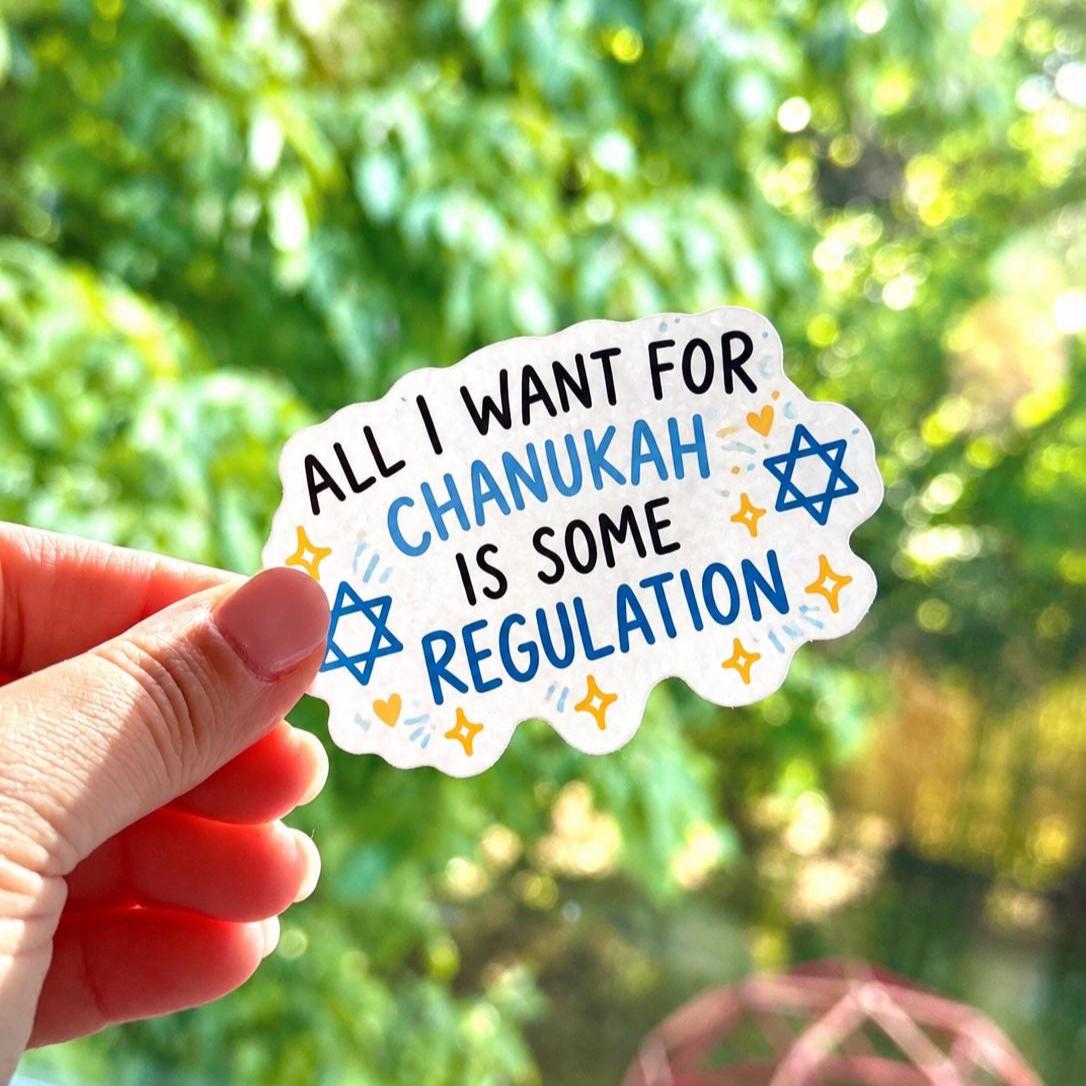 All I Want for Chanukah Is Some Regulation Sticker